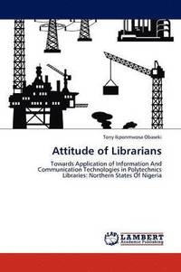 bokomslag Attitude of Librarians