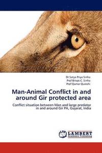 bokomslag Man-Animal Conflict in and Around Gir Protected Area