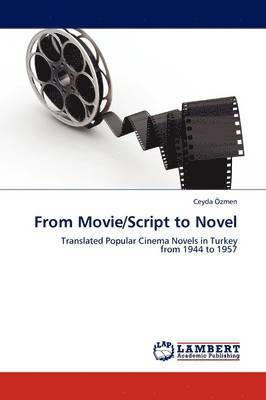 From Movie/Script to Novel 1
