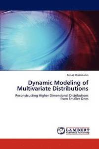 bokomslag Dynamic Modeling of Multivariate Distributions
