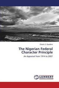 bokomslag The Nigerian Federal Character Principle