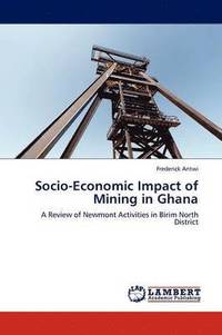 bokomslag Socio-Economic Impact of Mining in Ghana