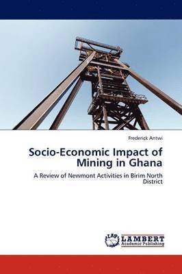 Socio-Economic Impact of Mining in Ghana 1