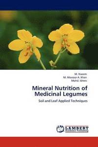 bokomslag Mineral Nutrition of Medicinal Legumes
