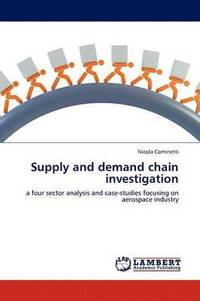 bokomslag Supply and Demand Chain Investigation