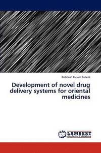 bokomslag Development of novel drug delivery systems for oriental medicines