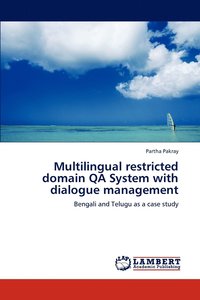 bokomslag Multilingual restricted domain QA System with dialogue management