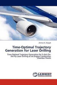 bokomslag Time-Optimal Trajectory Generation for Laser Drilling