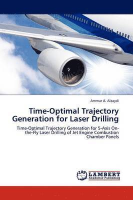 bokomslag Time-Optimal Trajectory Generation for Laser Drilling