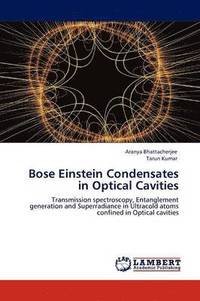 bokomslag Bose Einstein Condensates in Optical Cavities