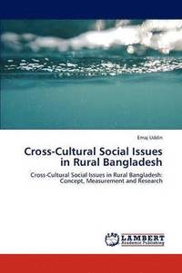 bokomslag Cross-Cultural Social Issues in Rural Bangladesh