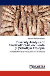 bokomslag Diversity Analysis of Taro(Collocasia esculenta (L.)Schott)in Ethiopia