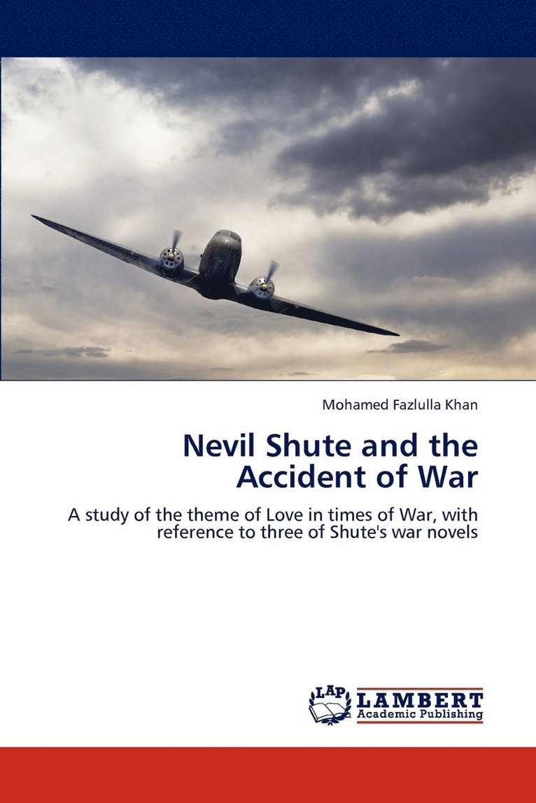 Nevil Shute and the Accident of War 1