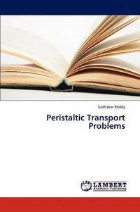 bokomslag Peristaltic Transport Problems