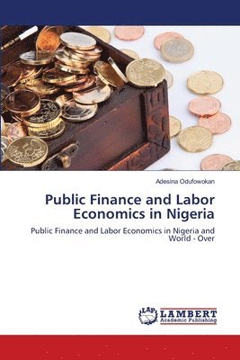 Public Finance and Labor Economics in Nigeria 1