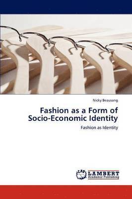 bokomslag Fashion as a Form of Socio-Economic Identity