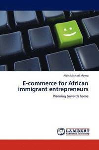 bokomslag E-Commerce for African Immigrant Entrepreneurs