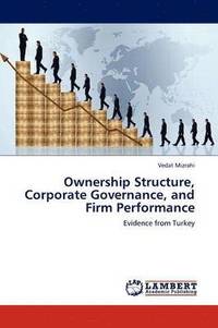 bokomslag Ownership Structure, Corporate Governance, and Firm Performance