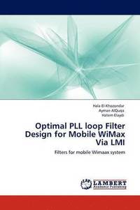 bokomslag Optimal PLL loop Filter Design for Mobile WiMax Via LMI
