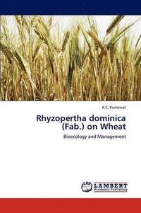 bokomslag Rhyzopertha dominica (Fab.) on Wheat