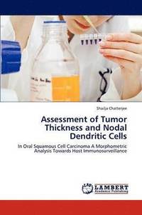 bokomslag Assessment of Tumor Thickness and Nodal Dendritic Cells