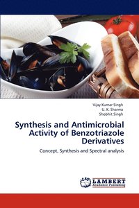 bokomslag Synthesis and Antimicrobial Activity of Benzotriazole Derivatives