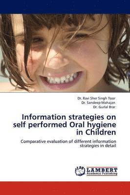 bokomslag Information Strategies on Self Performed Oral Hygiene in Children