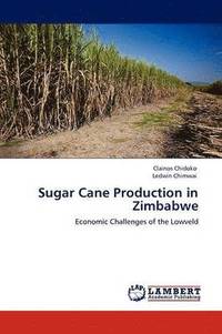bokomslag Sugar Cane Production in Zimbabwe