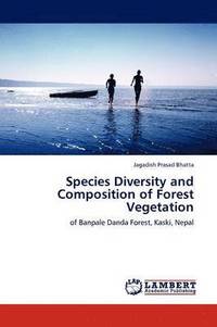 bokomslag Species Diversity and Composition of Forest Vegetation