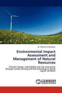 bokomslag Environmental Impact Assessment and Management of Natural Resources