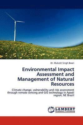 bokomslag Environmental Impact Assessment and Management of Natural Resources