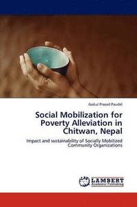 bokomslag Social Mobilization for Poverty Alleviation in Chitwan, Nepal