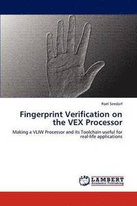 bokomslag Fingerprint Verification on the Vex Processor