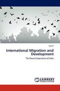 bokomslag International Migration and Development