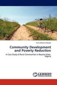 bokomslag Community Development and Poverty Reduction