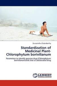 bokomslag Standardization of Medicinal Plant- Chlorophytum Borivilianum