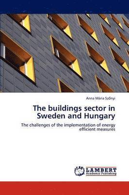 The buildings sector in Sweden and Hungary 1