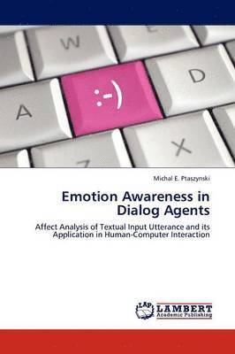 bokomslag Emotion Awareness in Dialog Agents