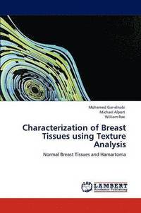 bokomslag Characterization of Breast Tissues using Texture Analysis
