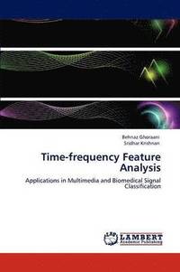 bokomslag Time-Frequency Feature Analysis