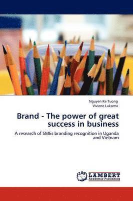 Brand - The power of great success in business 1