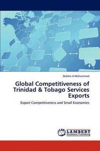 bokomslag Global Competitiveness of Trinidad & Tobago Services Exports