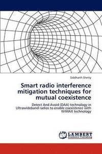 bokomslag Smart Radio Interference Mitigation Techniques for Mutual Coexistence
