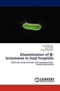 bokomslag Dissemination of -Lactamases in Iraqi Hospitals
