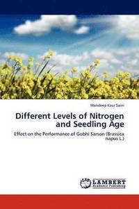 bokomslag Different Levels of Nitrogen and Seedling Age