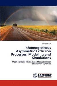 bokomslag Inhomogeneous Asymmetric Exclusion Processes