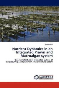 bokomslag Nutrient Dynamics in an Integrated Prawn and Macroalgae system