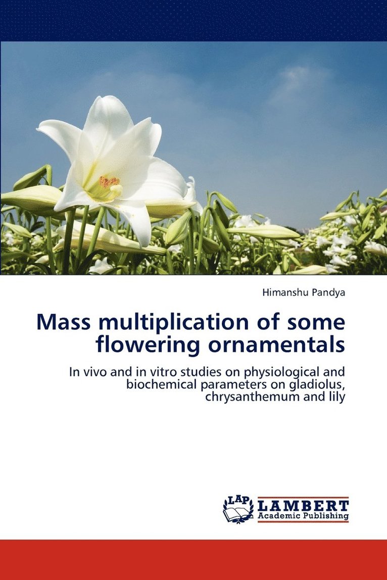 Mass multiplication of some flowering ornamentals 1