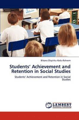bokomslag Students' Achievement and Retention in Social Studies