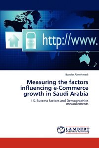 bokomslag Measuring the Factors Influencing E-Commerce Growth in Saudi Arabia